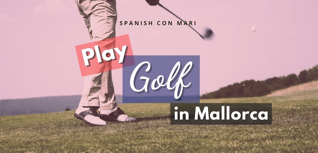 where to play golf in mallorca